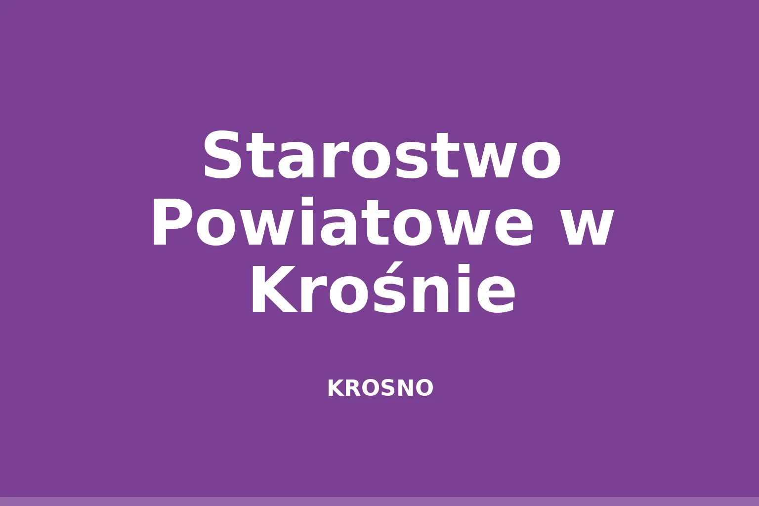 Starostwo Powiatowe w Krośnie