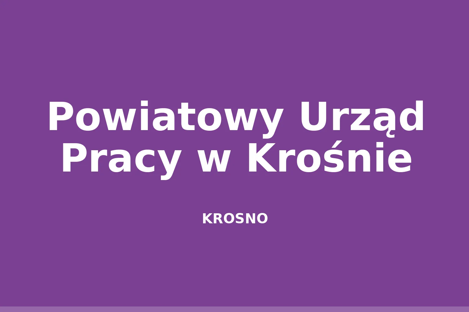 Powiatowy Urząd Pracy w Krośnie
