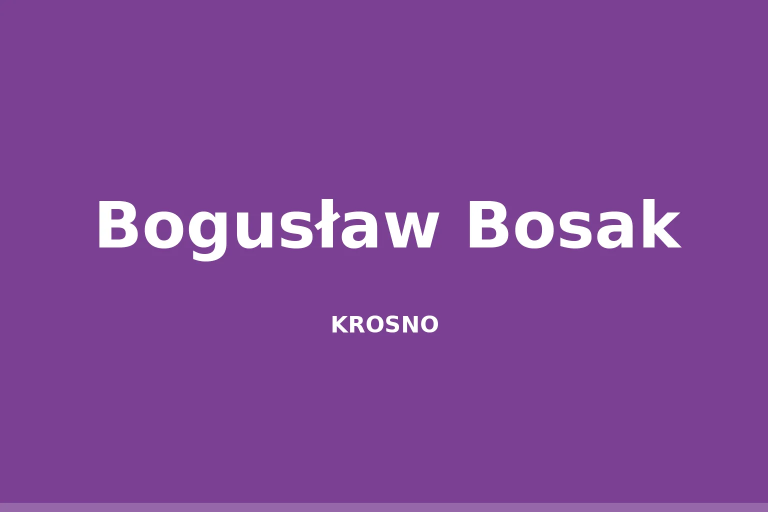 Bogusław Bosak
