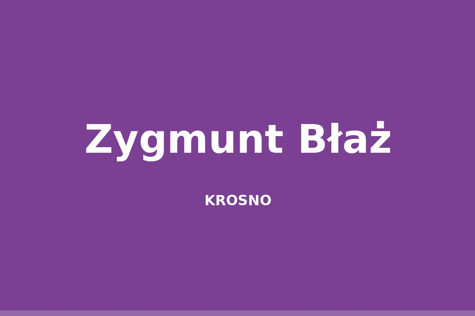 Zygmunt Błaż