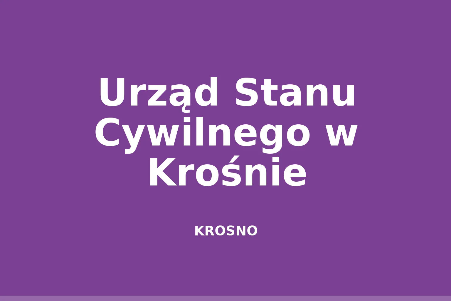 Urząd Stanu Cywilnego w Krośnie